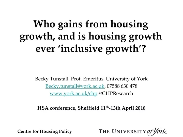 who gains from housing growth and is housing growth ever inclusive growth