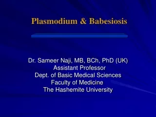 Plasmodium &amp; Babesiosis