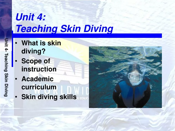 unit 4 teaching skin diving