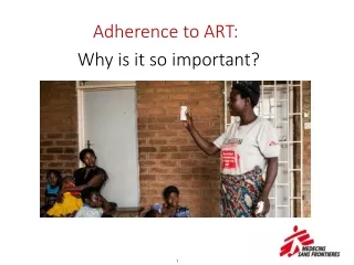 Adherence to ART: