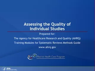 Assessing the Quality of  Individual Studies