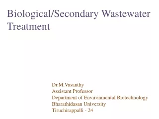 Biological/Secondary Wastewater Treatment