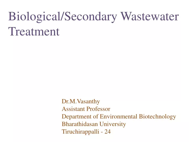 biological secondary wastewater treatment