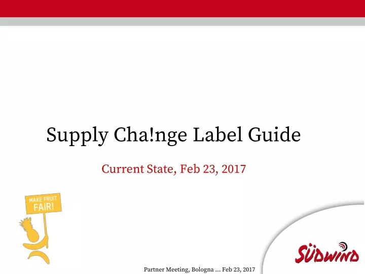 supply cha nge label guide current state
