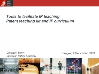 Tools to facilitate IP teaching:   Patent teaching kit and IP curriculum