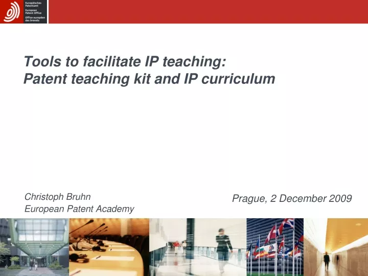 tools to facilitate ip teaching patent teaching kit and ip curriculum