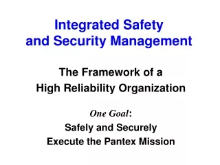 Integrated Safety  and Security Management