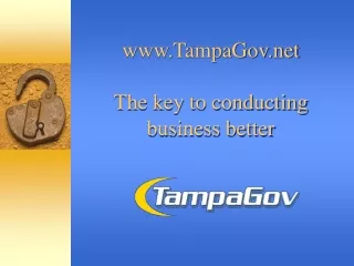 TampaGov The key to conducting business better