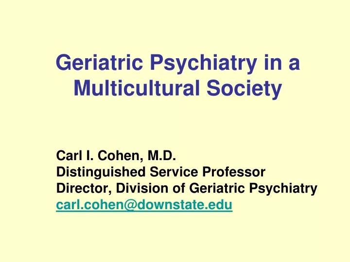 geriatric psychiatry in a multicultural society