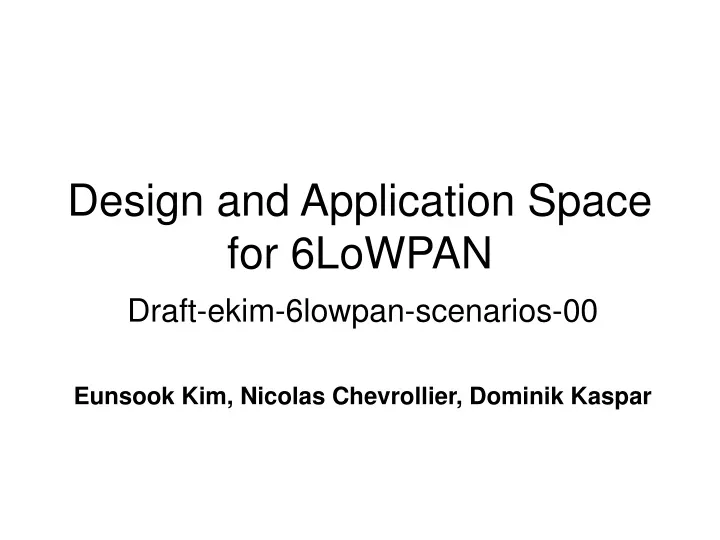 design and application space for 6lowpan