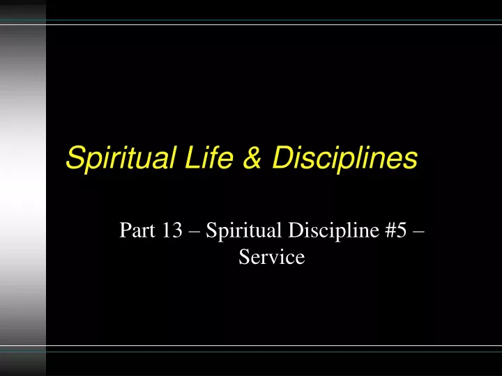 spiritual life disciplines