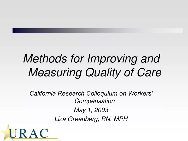methods for improving and measuring quality