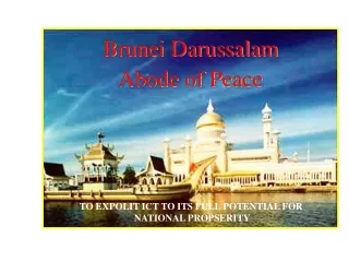Brunei Darussalam Abode of Peace