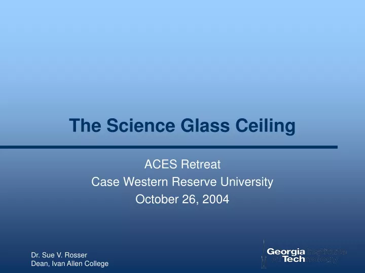 the science glass ceiling