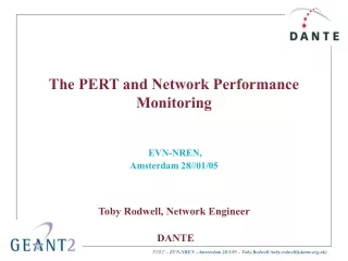 The PERT and Network Performance Monitoring