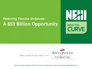 Reducing Vaccine Underuse: A $53 Billion Opportunity