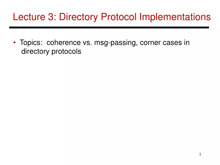 lecture 3 directory protocol implementations