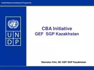 CBA Initiative GEF  SGP Kazakhstan