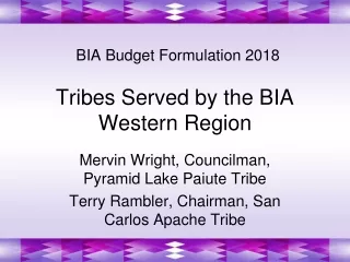 Tribes Served by the BIA Western Region