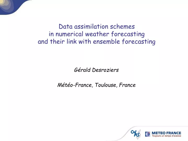data assimilation schemes in numerical weather forecasting and their link with ensemble forecasting
