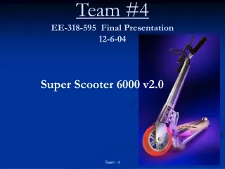 Team #4 EE-318-595  Final Presentation 12-6-04