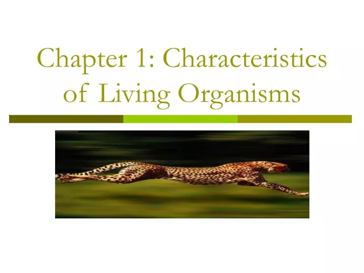 chapter 1 characteristics of living organisms