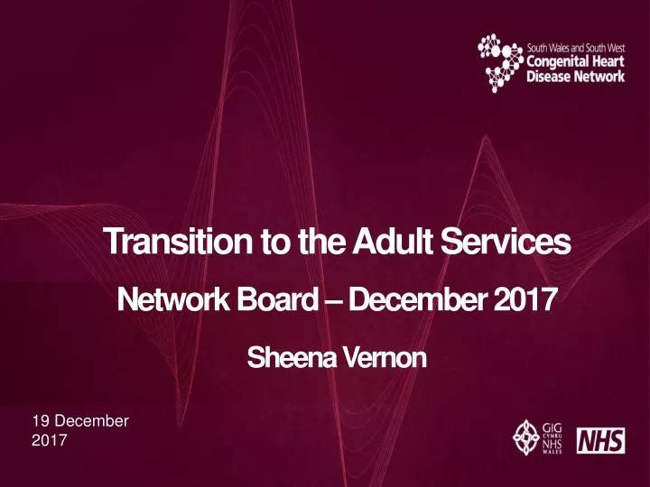 transition to the adult services network board december 2017 sheena vernon