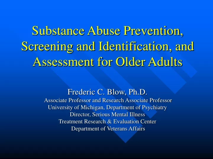 substance abuse prevention screening