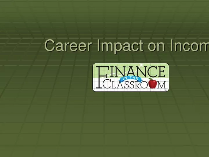 career impact on income