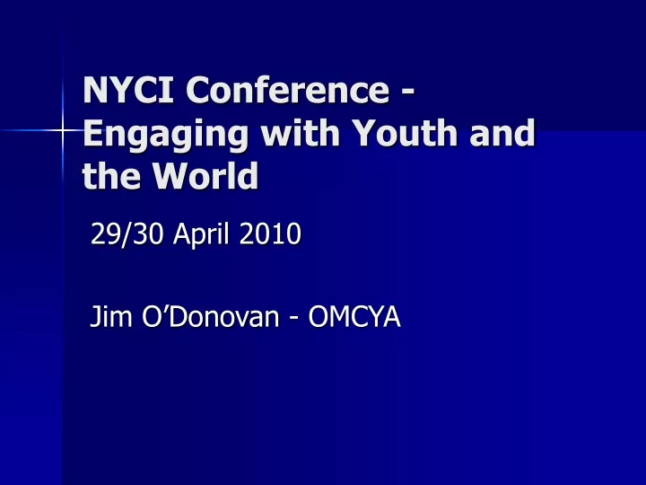 nyci conference engaging with youth and the world