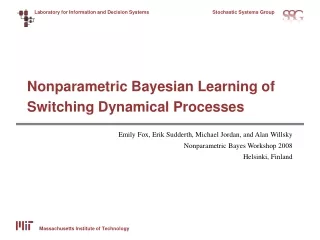 Nonparametric Bayesian Learning of Switching Dynamical Processes