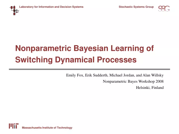 nonparametric bayesian learning of switching dynamical processes