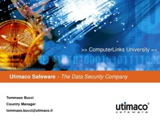 Utimaco Safeware  	-  The Data Security Company