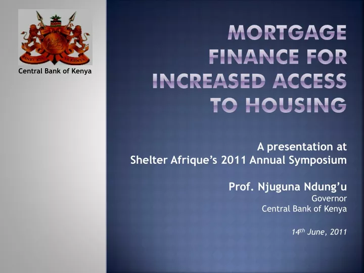 mortgage finance for increased access to housing