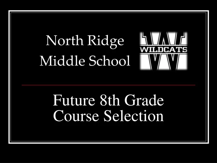 future 8th grade course selection
