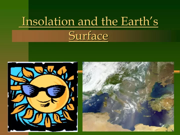 insolation and the earth s surface