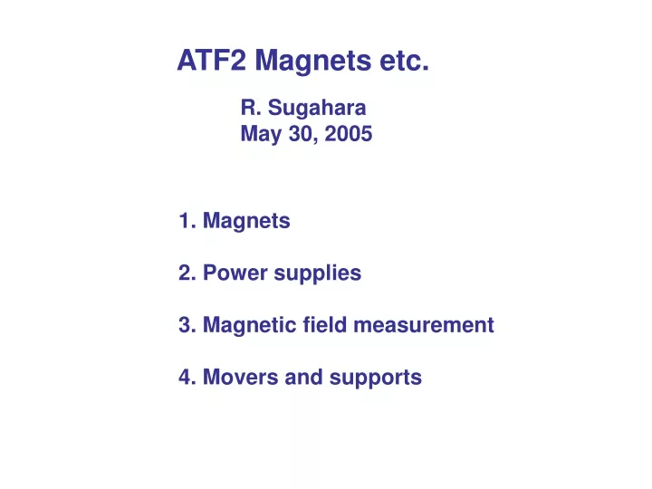 atf2 magnets etc