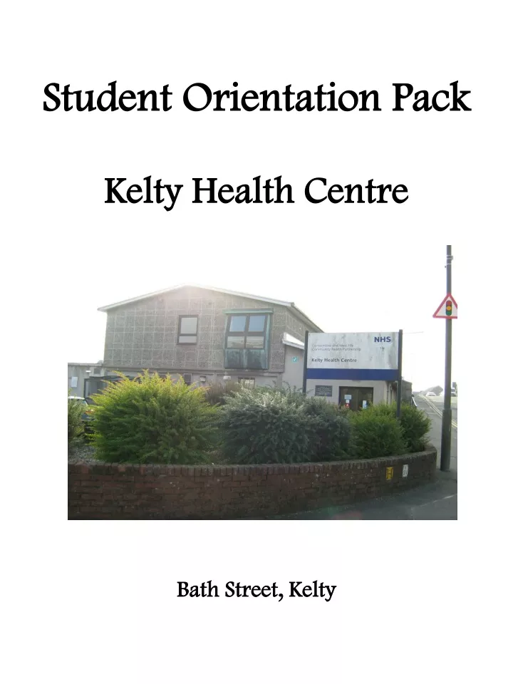 student orientation pack kelty health centre