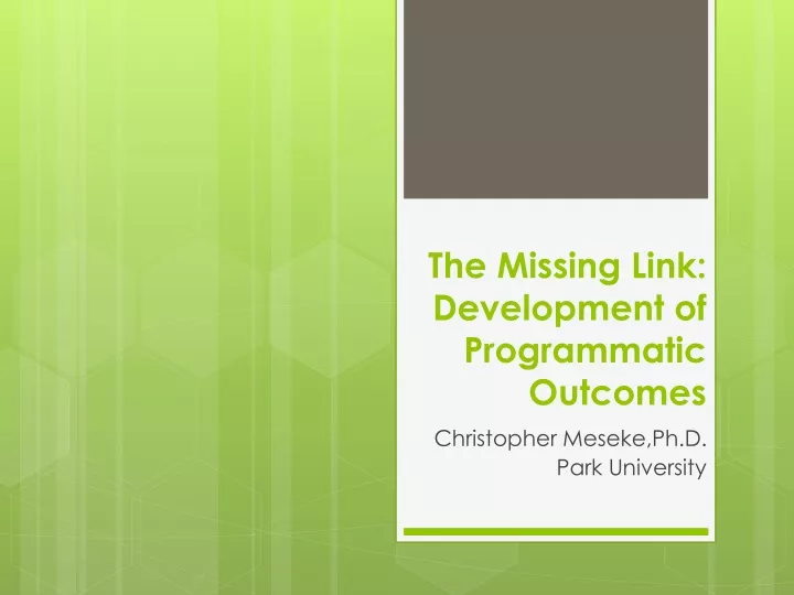 the missing link development of programmatic outcomes