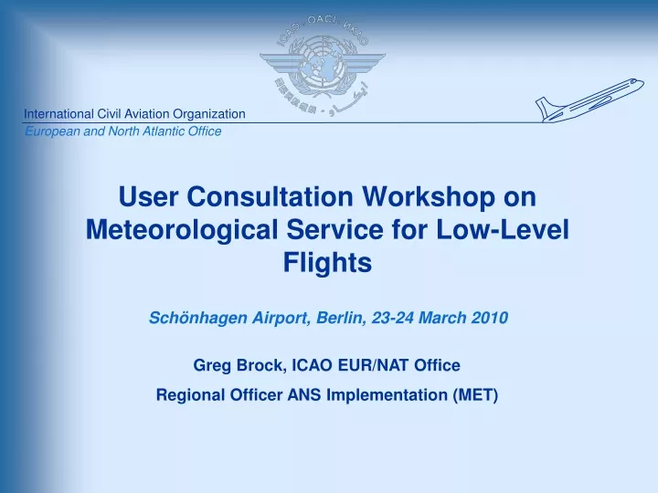 user consultation workshop on meteorological service for low level flights