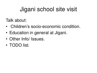 Jigani school site visit