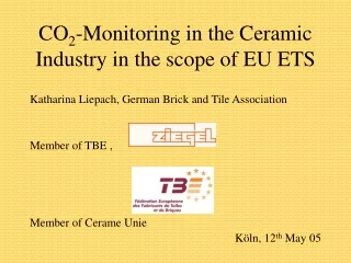 CO 2 -Monitoring in the Ceramic Industry in  the scope of  EU ETS