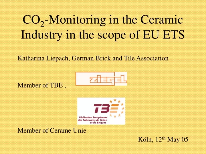 co 2 monitoring in the ceramic industry in the scope of eu ets