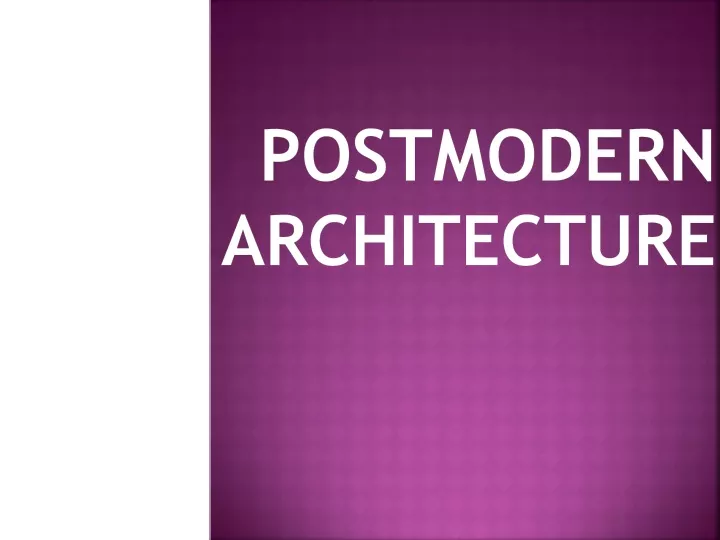 postmodern architecture