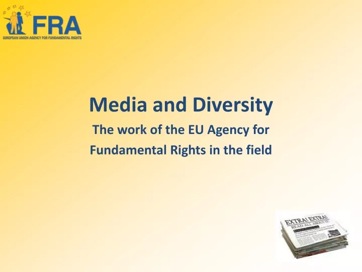 media and diversity the work of the eu agency