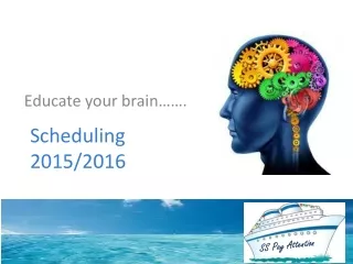 Scheduling  2015/2016