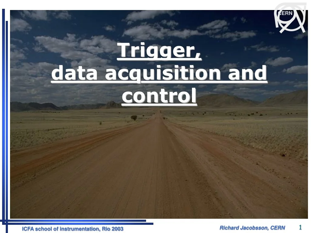 PPT - Trigger, data acquisition and control PowerPoint Presentation ...