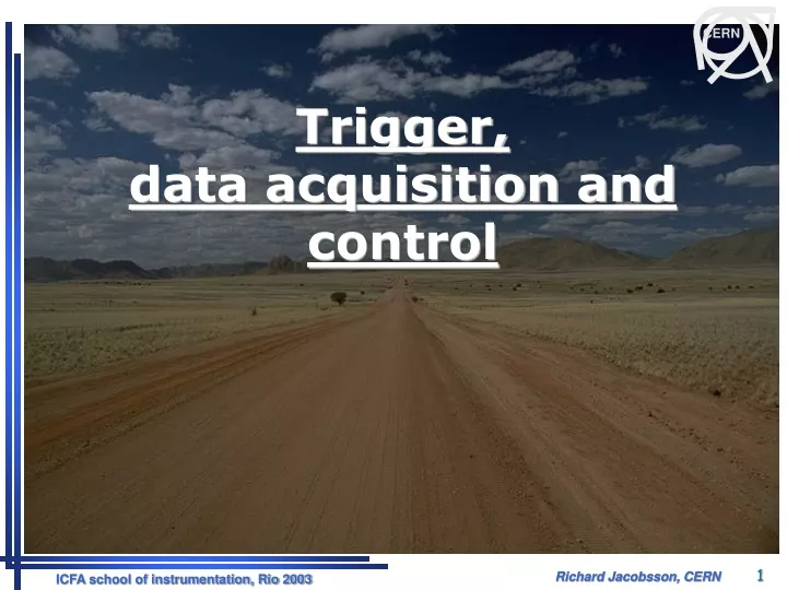 trigger data acquisition and control