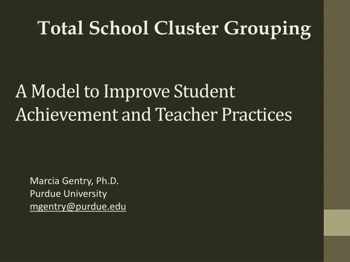 a model to improve student achievement and teacher practices