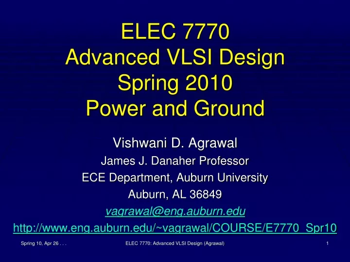 elec 7770 advanced vlsi design spring 2010 power and ground